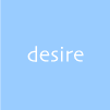 desire